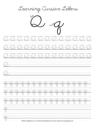 how to do q in cursive: Why does the shape of the letter 'q' vary across different cultures?