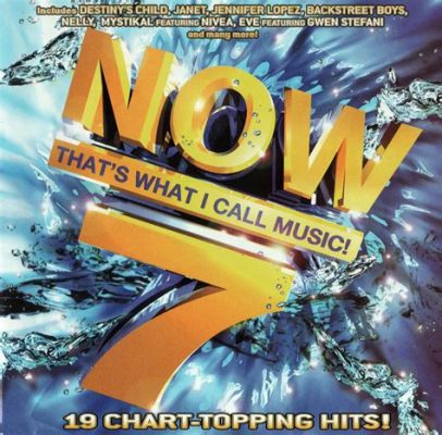 now that's what i call music 7 album songs: How do the musical themes of this album reflect broader cultural shifts?